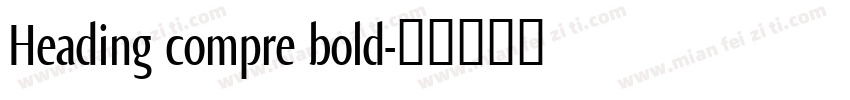 Heading compre bold字体转换